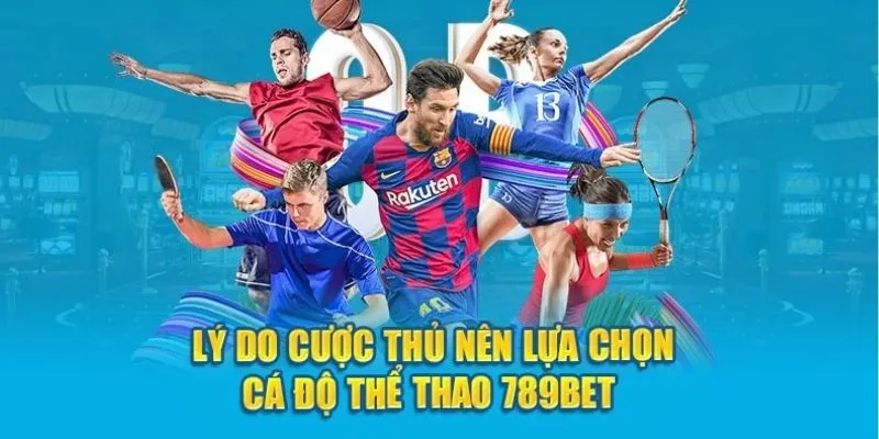 Thể thao trực tuyến 789Bet còn sở hữu rất nhiều tính năng nổi bật